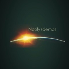 Notify (demo)
