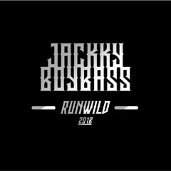 Jackky BoyBass - Run Wild [ Original Mix ]