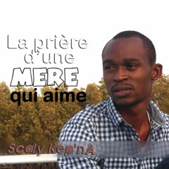 La Prière D'une Mère Qui Aime