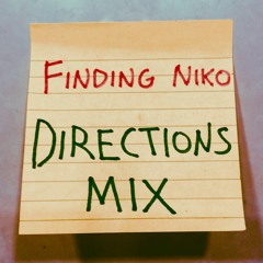 Finding Niko - Directions Mix (2016)