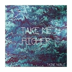 Take Me Higher