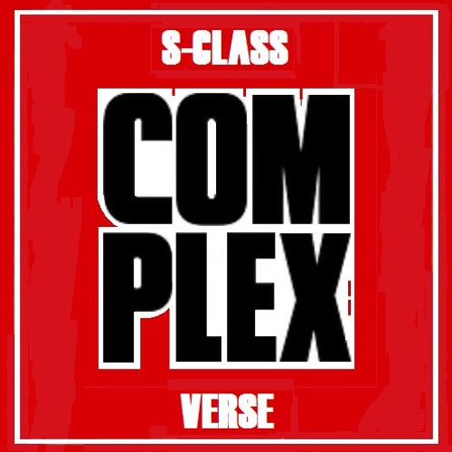 S-Class - Complex Verse