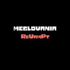 Undertale (Megalovania) ReVampT