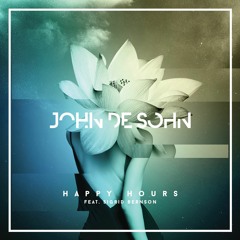 John De Sohn - Happy Hours Feat. Sigrid Bernson