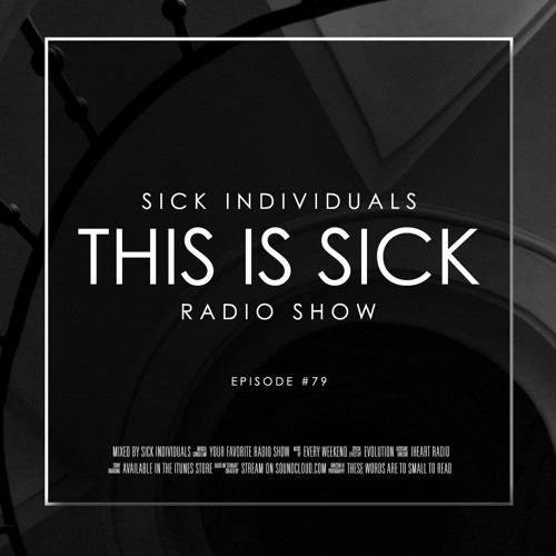 Stream This Is Sick 79 By Sick Individuals Listen Online For Free On Soundcloud Stream This Is Sick 79 By Sick Individuals Listen Online For Free On Soundcloud