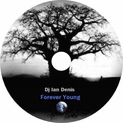 Dj Ian Denis - Forever Young (Original Mix) [Neele Records]