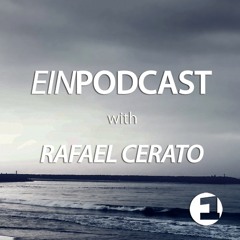 EINPODCAST #44 By Rafael Cerato