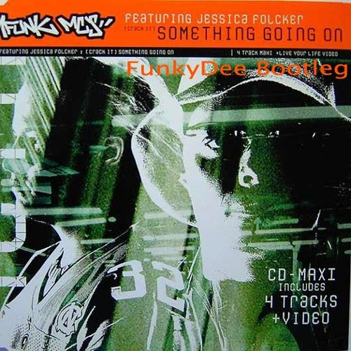 Bomfunk Mc's - Something Going On (FunkyDee Bootleg) [TEASER, FREE DOWNLOAD]