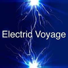 Electric Voyage