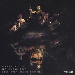 Fabrice Lig - No Judgment (Ian O' Donovan Remix - Instrumental) Preview