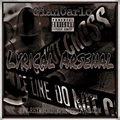 Lyrical Arsenal (Heartbeat) -GianCarlo (The TakeOver)