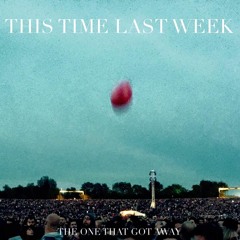 The One That Got Away