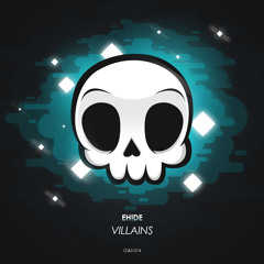 EH!DE - Villains [Out now]