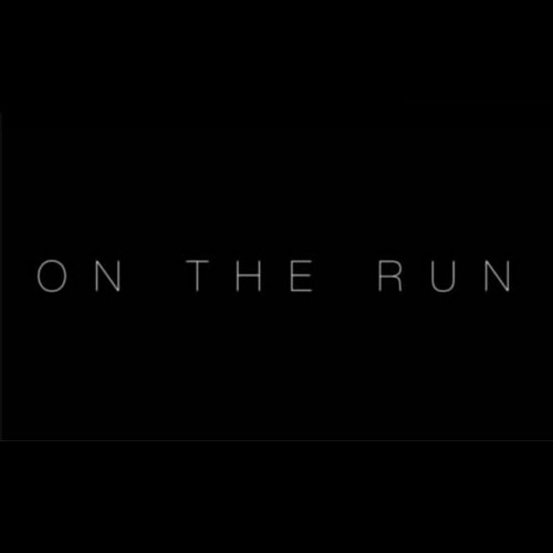 ON THE RUN - THEME