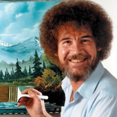 Bob Ross - I believe