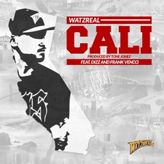 Cali Feat Dizz and Frank Vencci Prod by Tone Jonez (Free DL)