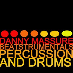 Danny Massure - Beatstrumentals - Percussion and Drums Tracks