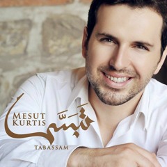 Mesut Kurtis -  صلّ على النبى و تبسم