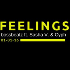 Feelings MIx FT Sasha V & .C.Y.H.P