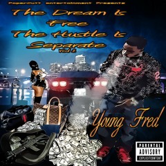 YOUNG FRED - 28 GRAMS AND A CLEAR 5th Feat Dizzz & Killa Capone