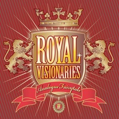Royal Visionaries - At Last