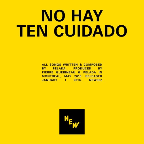 NEW002 - Pelada 'Ten Cuidado'