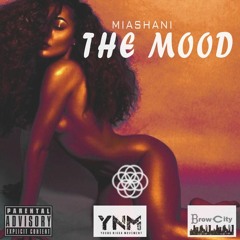 The Mood - Miashani