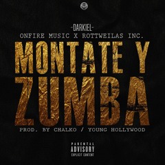 Darkiel - Móntate Y Zumba