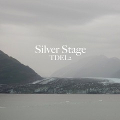 Silver Stage