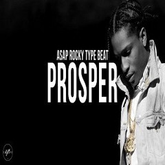 Prosper (Prod. By VceBeats)