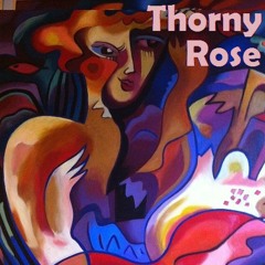 Thorny Rose