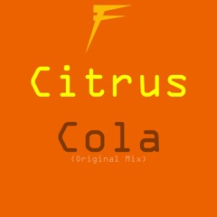 Citrus Cola (Original Mix)(Buy=DL)