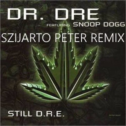 Still D.R.E. (Drum and Bass version)