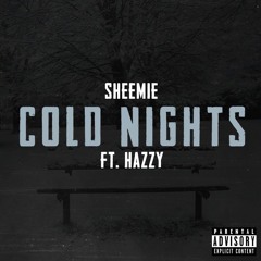 Sheemie x Hazzy Cold Nights