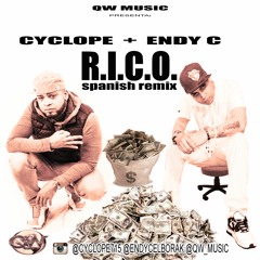 CYCLOPE Y ENDY C - R.I.C.O. Spanish Remix