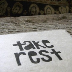 Take rest In Me