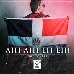 Godwonder - Aih Aih Eh Eh! (Munchi Preview Mix)