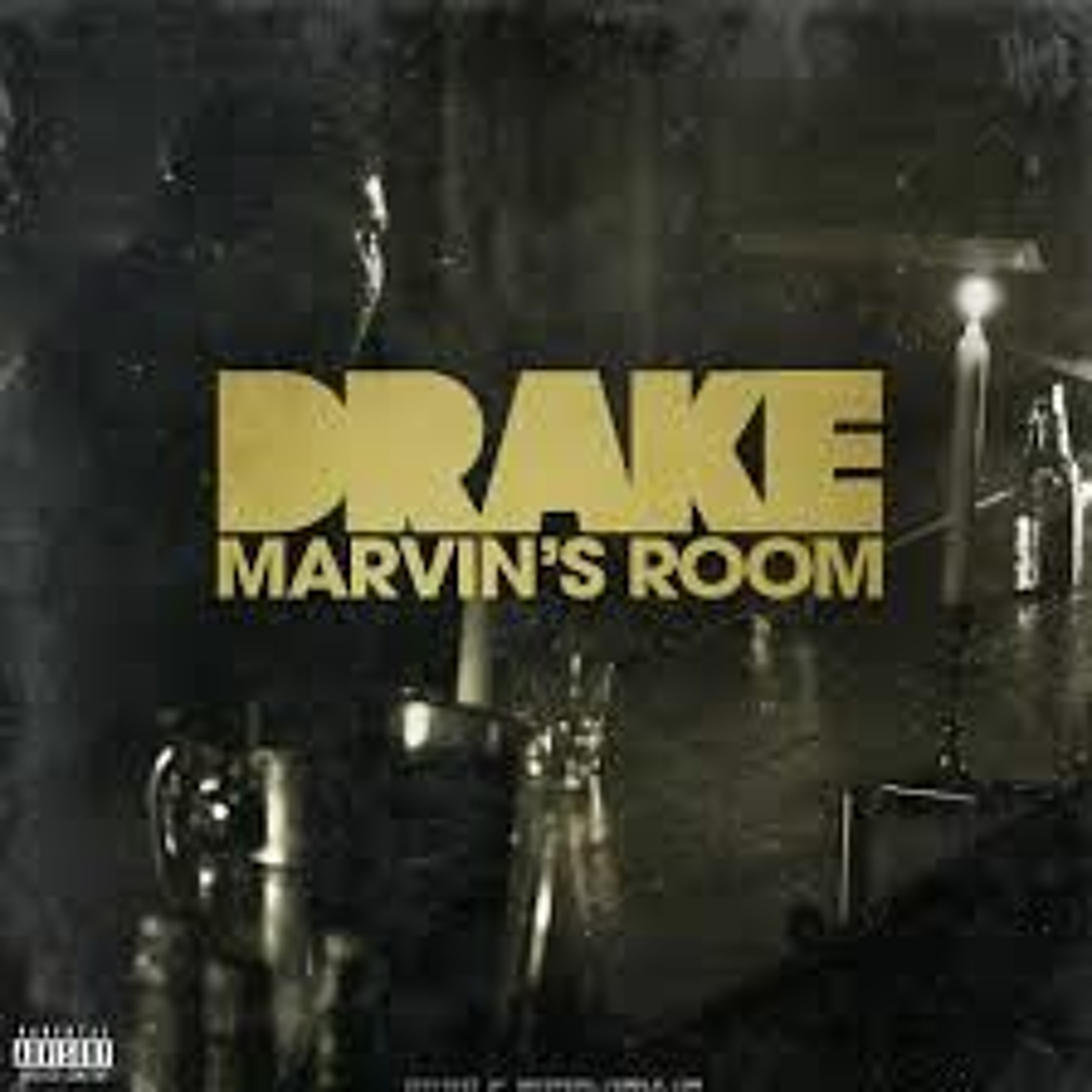 DRAKE-MARVIN'S ROOM REMIX episode artwork
