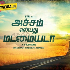 Achcham Enbadhu Madamaiyada - Ringtone :)