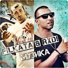 Fillkata & Rxdi - Музика