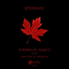 Interaxxis - November (Original Mix) SC Edit - AR105
