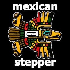 Teaser Mexican Stepper - Aztlan Dubplate