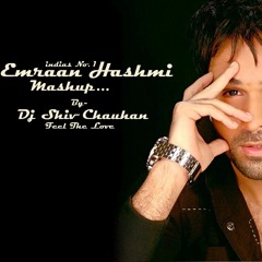 Emraan Hashmi Mashup Dj Shiv Chauhan