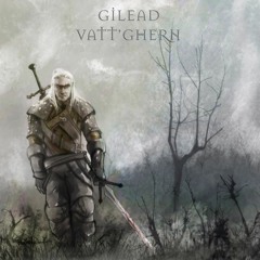 Gilead - Vatt'ghern (Single)