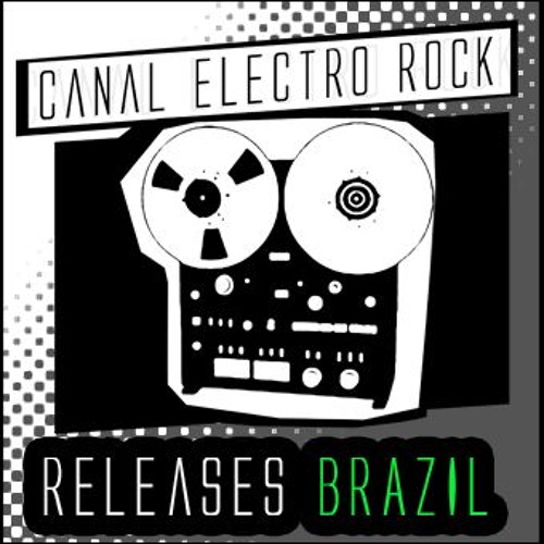 Releases BRAZIL (January 2016) Rock - Indie - Alternative - New Wave - Electronic - Dreampop