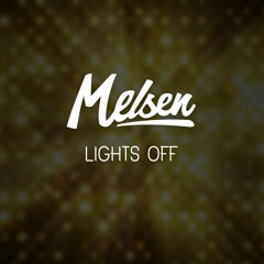 Lights Off (Free Track)
