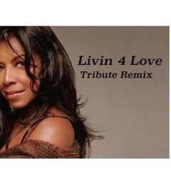 Living For Love [Natalie Cole Tribute Remix]