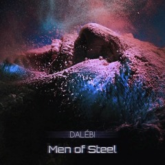 Men of Steel