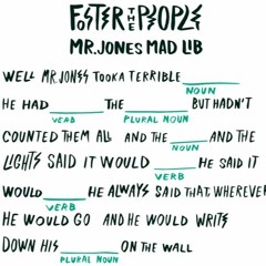The Unforeseeable Fate Of Mr. Jones