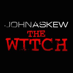 JOHN ASKEW - THE WITCH